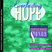 Integrity’s Scripture Memory Songs: Everlasting Hope artwork