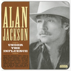 Alan Jackson - My Own Kind of Hat - 排舞 音乐