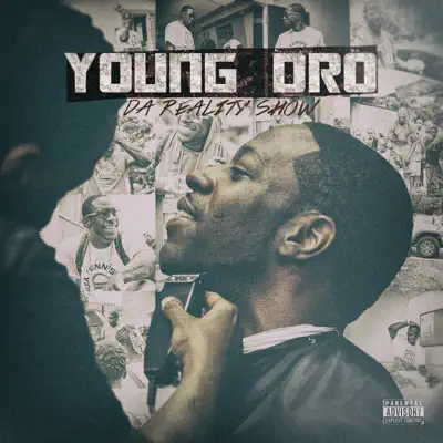 Da Reality Show - Young Dro Da Reality Show - Young Dro