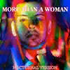 More Than a Woman - Nocturnal Version song lyrics