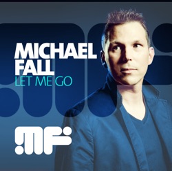 Michael Fall - Let Me Go