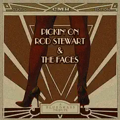 Pickin' on Rod Stewart & the Faces: A Bluegrass Tribute by Pickin' On Series album reviews, ratings, credits
