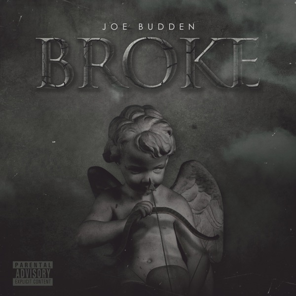 Broke - Single - Joe Budden