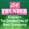 Bad Company - LA Thunder lyrics