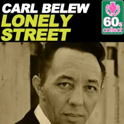 Lonely Street (Remastered) - Single - Carl Belew