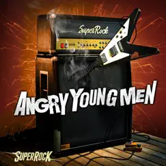 Angry Young Men (feat. Dan Murphy) Song Lyrics