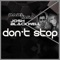 Don't Stop - Miss Babayaga DJ & DJ Josh Blackwell lyrics