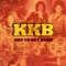 Got to Get Back (feat. Bruce Kulick) - KKB lyrics