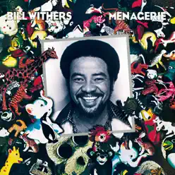 Menagerie - Bill Withers