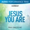 Jesus You Are (Original Key with Background Vocals) artwork