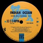 Indian Ocean - School Bell / Treehouse (Mixed With Love By Walter Gibbons)