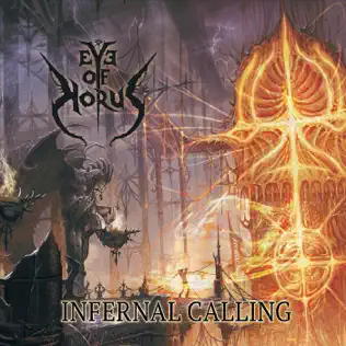 last ned album Eye Of Horus - Infernal Calling