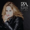 Super Star (ISSA Mix) - Single