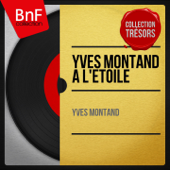Syracuse (feat. Bob Castella et son orchestre) - Yves Montand