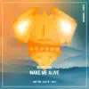 Stream & download Make Me Alive - EP