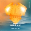 Make Me Alive - EP