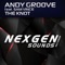 The Knot (Omniks Remix) [feat. Sam Vince] - Andy Groove lyrics