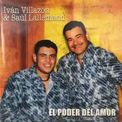 El Poder del Amor - Ivan Villazon