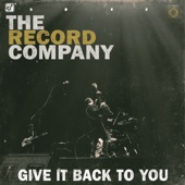 The Record Company - Don't Let Me Get Lonely