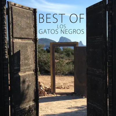 Best Of los Gatos Negros - Los Gatos Negros