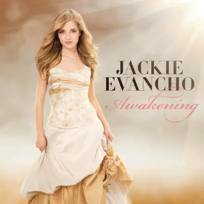 Awakening - Jackie Evancho