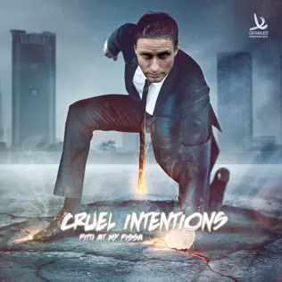 Album herunterladen Cruel Intentions - Fitti At My Fissa