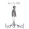 Hour of Need (Radio Edit) - David J Roch lyrics