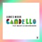 Candello (feat. Mashti & Jean von Baden) - James Moor lyrics