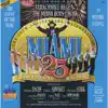 Miami 25 album lyrics, reviews, download