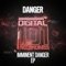 Imminent Danger (feat. Nightfang) - Danger lyrics