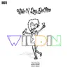 Wildin (feat. Wale) - Single album lyrics, reviews, download