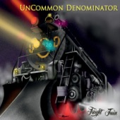 Uncommon Denominator - Breaking Thru