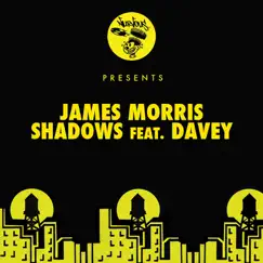 Shadows (feat. Davey) by James Morris album reviews, ratings, credits