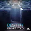 Stream & download Destiny - Single