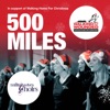 I'm Gonna Be (500 Miles) - Walking Home for Christmas - Single