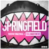 Stream & download Springfield (Video Edit) - Single