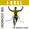 Jubel (Extended Workout Mix) - The Workout Crew lyrics