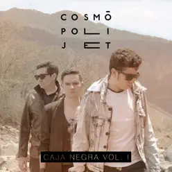 Caja negra, Vol. 1 - Single - Cosmopoli Jet Caja negra, Vol. 1 - Single - Cosmopoli Jet