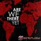 Are We There Yet - Single