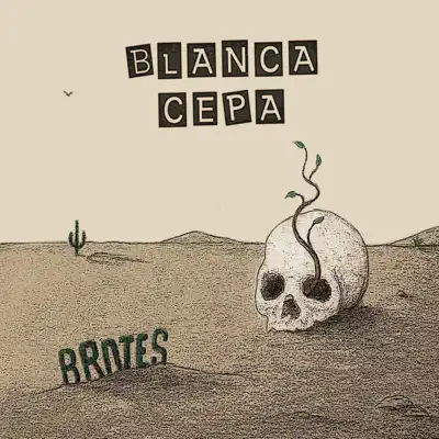 Brotes - Blanca Cepa Brotes - Blanca Cepa