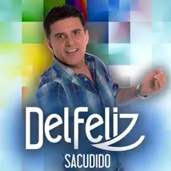 Sacudido - EP - Del Feliz Sacudido - EP - Del Feliz