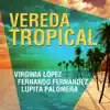 Vereda Tropical album lyrics, reviews, download