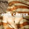Proud of Who I Am - John Carter lyrics