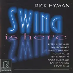 Swing Is Here - Dick Hyman Swing Is Here - Dick Hyman