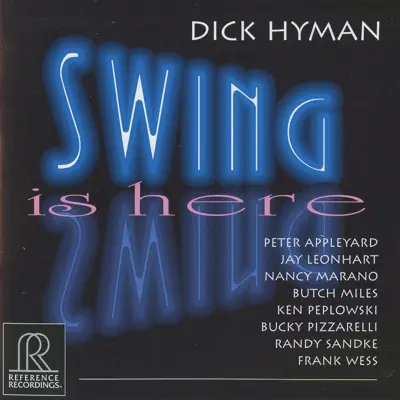 Swing Is Here - Dick Hyman Swing Is Here - Dick Hyman