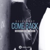 Come Back (Remixes) - EP