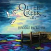 Otter Creek - Travel On