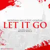 Let It Go (feat. GunPlay) - Single album lyrics, reviews, download