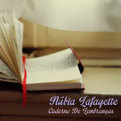 Caderno de Lembranças - Single - Núbia Lafayette