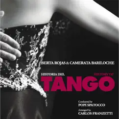 Historia del Tango by Berta Rojas & Camerata Bariloche album reviews, ratings, credits